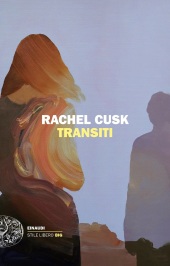 Rachel Cusk Transiti recensione